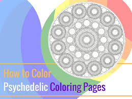 The trippy photo editor is an app for making your photos look fun and psychedelic using a variety of camera effects and trippy filters. How To Color Psychedelic Coloring Pages The Coloring Book Club