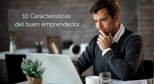 Learn vocabulary, terms and more with flashcards, games and other study tools. 10 Caracteristicas Del Buen Emprendedor