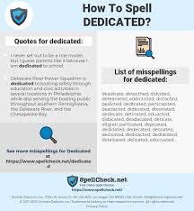 How To Spell Dedicated And How To Misspell It Too Spellcheck Net