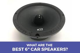 Best car audio brands in 2020 our reviews & comparisons. What Are The Best 6 Inch Car Speakers 2021 Edition
