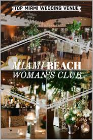 Pin On Top Miami Wedding Venues
