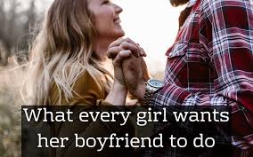 Your girlfriend is a sweetheart and adores you. 80 Things Every Girl Loves Her Boyfriend To Do Pairedlife