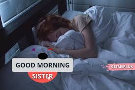 It's yet another day to make progress. Good Morning Sister Messages And Wishes 2021 Getmeri
