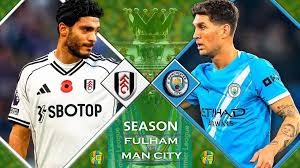 Fulham vs. Manchester City: starting lineups and expectations