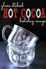 Easy Diy Etched Glass Holiday Hot Cocoa Mugs Diy Holiday Gifts Diy Christmas Gifts Holiday Diy