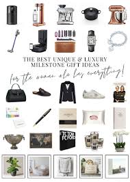 She asked me what gift i got for her. The Best Unique Luxury Milestone Gift Ideas Beyond The Shop Door