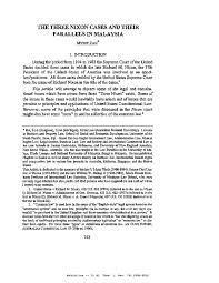 The constitution was cleverly constructed with foresight and has its means of ensuring the interest of the nation and people and was never compromised. Pdf Three Nixon Cases And Their Parallels In Malaysia The Myint Zan Academia Edu