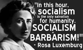 He died on january 15, 1919. Rosa Luxemburg Quotes Quotesgram