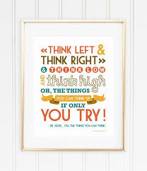 Dr Seuss Printable You Have Brains In Your Head Balancing Home Seuss Quotes Printable Inspirational Quotes Dr Seuss Quotes