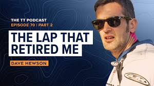 Dave Hewson: The Lap That Retired Me