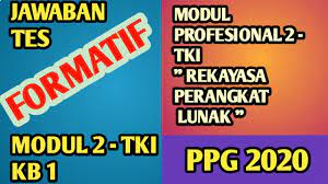 Soal dan jawaban rekayasa perangkat lunak. Jawaban Tes Sumatif Modul 2 Tki Rekayasa Perangkat Lunak Ppg 2020 Youtube