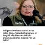 Astrid Cáceres aseguró que ya se interpusieron las denuncias para que las autoridades individualicen a los indígenas que expusieron a los menores durante una protesta en el Ministerio del Interior en Bogotá