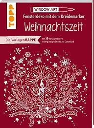 Weitere ideen zu fensterbilder weihnachten, kreide, fensterdeko weihnachten. Kreidemalvorlagen Drucken Meine Bunte Weihnachtswelt Zauberhafte Ideen Von Bine Hapersian16