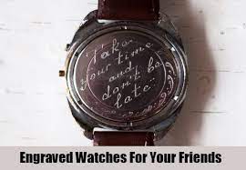 Quotes For Engraving Watches Quotesgram Watch Engraving Watch Engraving Ideas Personalized Watches
