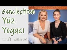 Ashley Joy Genclestiren Yuz Yogasi Senin Icin En Iyisi Youtube Cilt Bakimi Cilt Bakim Urunleri Yuzler