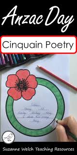 Cinquain Poetry Writing Templates Suitable For Anzac Day Or Other War Remembrance Days Five Different Styles Of The Cinquain Anzac Day Remembrance Day Poems