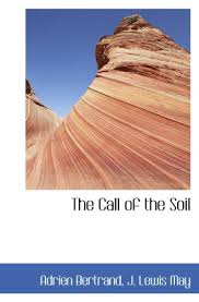 The Call of the Soil by Adrien Bertrand