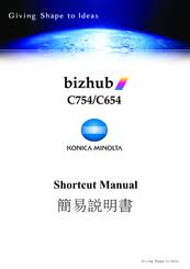 Usually it's powering on while holding 3 keys at the same time e.g stop # 3 or 6 or. Konica Minolta Bizhub C364 Manuals Manualslib