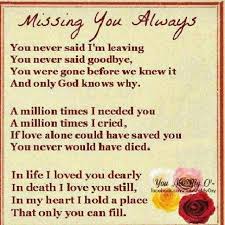In my heart you hold a space, where no one can ever fill. Missing You Always Mothers Day Poem Happyshappy