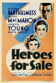 Heroes for Sale (film) - Wikipedia