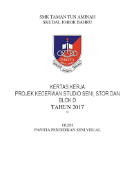 Smk taman tun aminah, jb, skudai. Kertas Kerja Psv Smktta 2017
