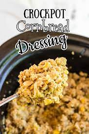 Easy Crockpot Cornbread Dressing Restless Chipotle