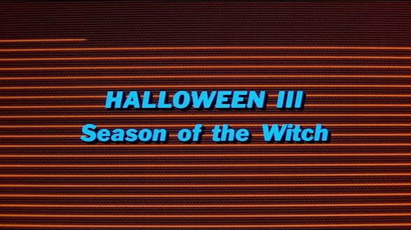 Halloween III: Season of the Witch (1982) — Art of the Title