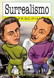 Surrealismo Para Principiantes, De Rial Ungaro-sanguiliano. Editorial Era  Naciente, Tapa Blanda, Edición 1 En Español