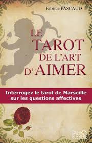 Le Tarot De L Art D Aimer La Maison Dieu Fabrice Pascaud