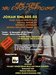 Isu kelima, ialah berhubung undi tidak percaya terhadap ketua menteri sarawak, stephen. Sarawak Edition Kejohanan Pubg Mobile Sibu E Sport 2019 Facebook