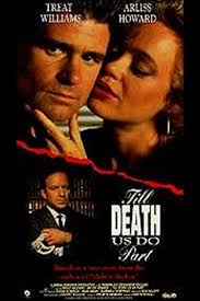 Till death do us part quotes. Till Death Us Do Part 1992 Where To Watch It Streaming Online Reelgood