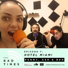 Stream The Bad Times Podcast music