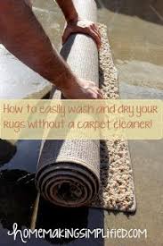 Homemaking Simplified How To Easily Wash And Dry Your Rugs Without A Carpet Cleaner Carpet Cleaning Hacks Cleaning Area Rugs Carpet Cleaners