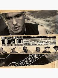 Kenny Wayne Shepherd 10 days out blues from the backroads" Poster for Sale  by DavidABilt231