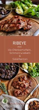 Ribeye Mit Lila Ofenkartoffeln Schmorzwiebeln Und Salatherzen Salatherzen Ofenkartoffel Rinderfilet Rezepte