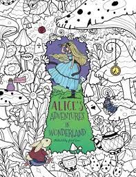 5 out of 5 stars (332) $ 2.75. Alice S Adventures In Wonderland A Whimsical Coloring Book For Adults And Kids Relaxation Mediation Inspiration Rivers Julia Storytroll Amazon De Bucher