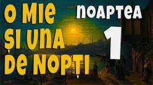 Maybe you would like to learn more about one of these? 01 O Mie Si Una De Nopti Noaptea Intai Youtube