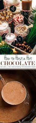 Hot Chocolate Bar Party The Best Hot Chocolate Recipe Little Spice Jar Recipe Chocolate Bars Party Hot Chocolate Bar Party Hot Chocolate Recipes