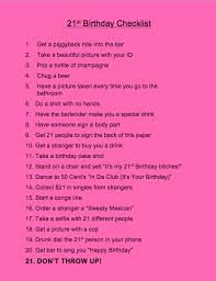 Fun Things To Do For 21st Birthday Without Drinking My 21st Birthday Checklist 21st Birthday Checklist 21st Birthday Sign 21st Birthday Signs Checklist