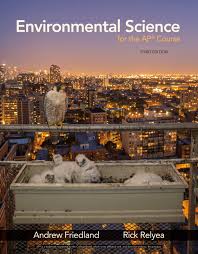 Answers for savvas realize science. Environmental Science For The Ap Course 3rd Edition Bfw High School Publishers