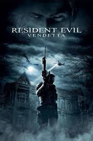Resident Evil Vendetta Resident Evil Movie Resident Evil Full Movies Online Free