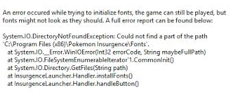 163 watchers40.9k page views0 deviations. Can T Launch Game Due To Font Error Questions The Pokemon Insurgence Forums