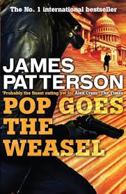 James patterson is the world's bestselling author and most trusted storyteller. Pop Goes The Weasel Von James Patterson Ebook Thalia
