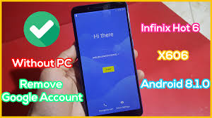 While you may be able to unlock your infinix hot 10t using google find my device, . Infinix Hot 6 X606 Bypass Google Account Android 8 1 0 Frp Bypass Without Pc Techno