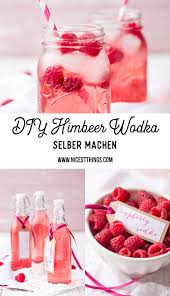 Valentinstag Geschenke Himbeer Wodka Herz Churros Und Diy Becher Mit Herz Nicest Things Wodka Rezepte Wodka Himbeeren