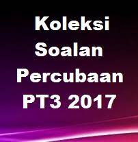 Maybe you would like to learn more about one of these? Koleksi Soalan Percubaan Pt3 2017 Jawapan Semua Subjek Bumi Gemilang