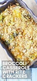 Ritz Cracker Broccoli Broccoli Dishes Easy Casserole Recipes Broccoli Cheese Casserole