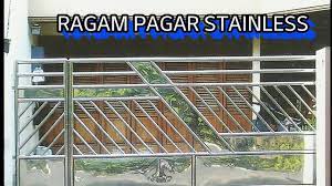 Maybe you would like to learn more about one of these? Model Pagar Stainless Steel Youtube