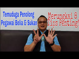Perbincangan dan penyelarasan rekaan dalam pejabat baru pejabat belia dan sukan daerah dungun yang akan beroperasi di. Temuduga Penolong Pegawai Belia Dan Sukan S29 Merungkai 8 Tips Penting Youtube