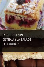 Recette D Un Gateau A La Salade De Fruits Salade Eau Gateau Fruit Fruits Recette Gateau Food Honey Lime Best Fruits
